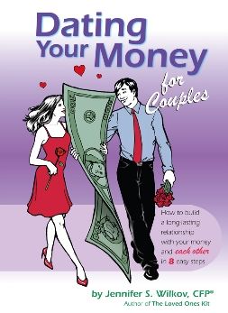 Dating Your Money for Couples: How to Build a Long-Lasting Relationship with Your Money and Each Other in 8 Easy Steps