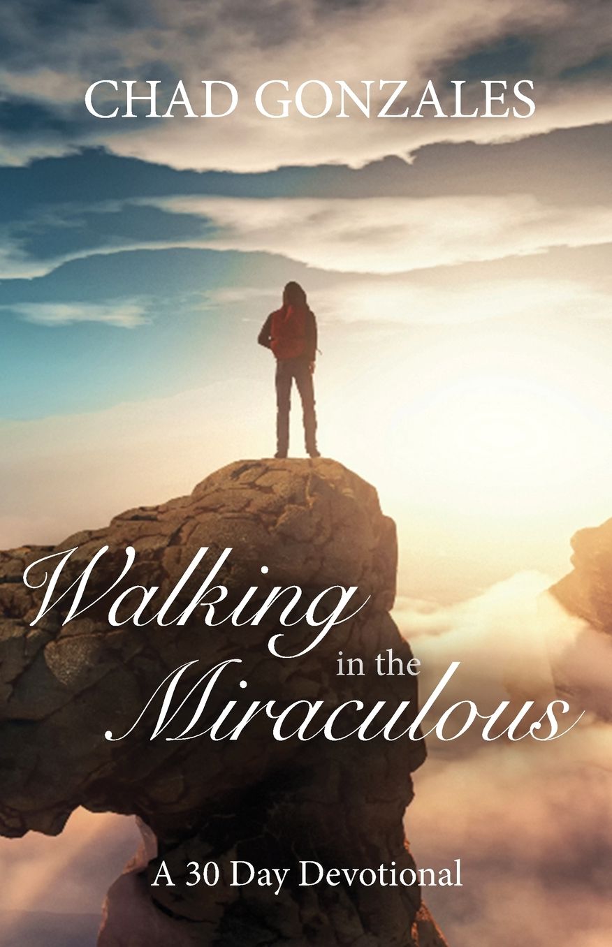 Walking In The Miraculous