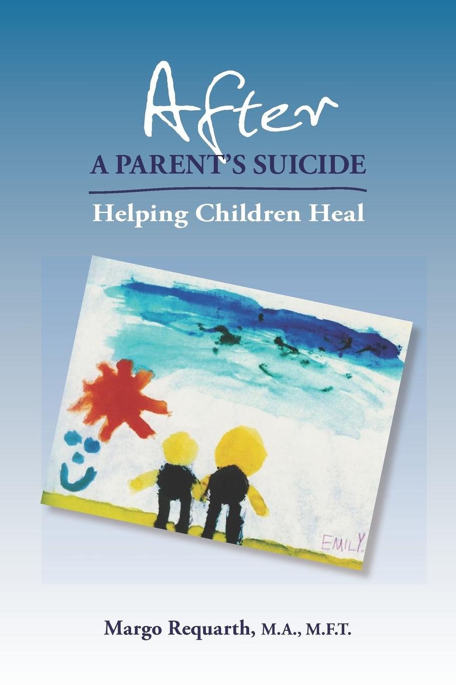 After A Parent's Suicide