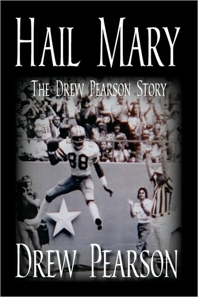 Hail Mary - The Drew Pearson Story