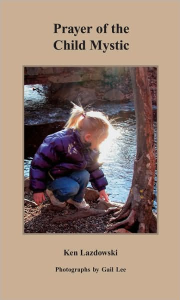 Prayer of the Child Mystic