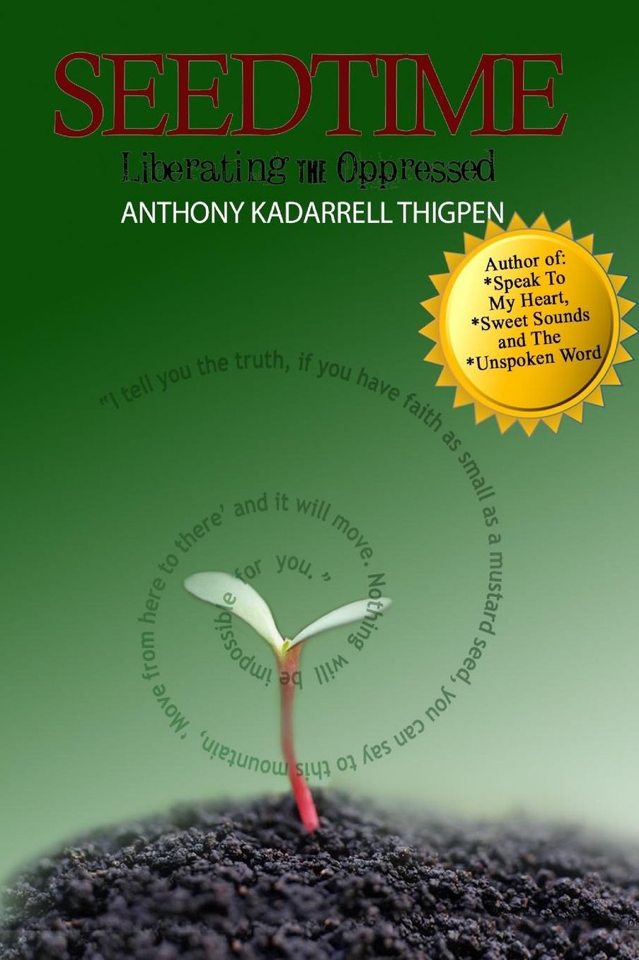 Seedtime: Liberating the Oppressed