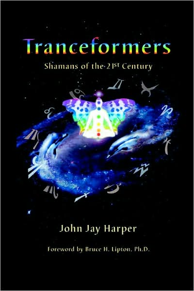 Tranceformers, Shamans Of The 21st Century