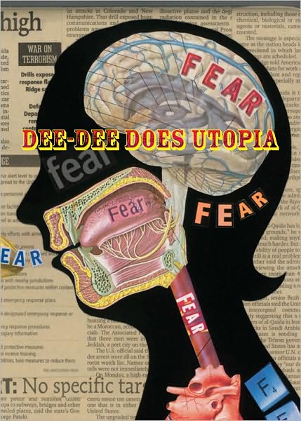 Deborah Faye Lawrence: Dee-Dee Does Utopia