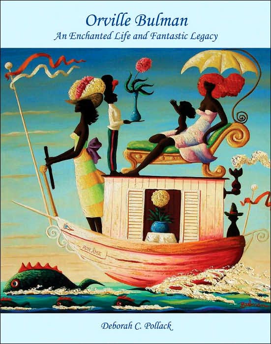 Orville Bulman: An Enchanted Life and Fantastic Legacy
