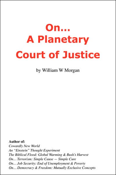 On... a Planetary Court of Justice