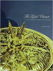 The gold Chaser: The Life and Legacy of Master Craftsman Edmund Kavanagh