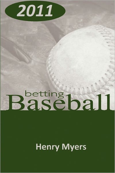 Betting Baseball 2011