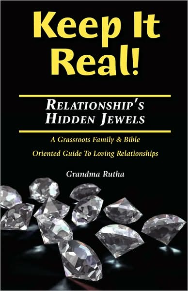 Keep It Real: Relationships Hidden Jewels