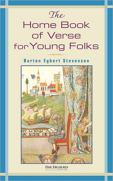 The Home Book Of Verse For Young Folks