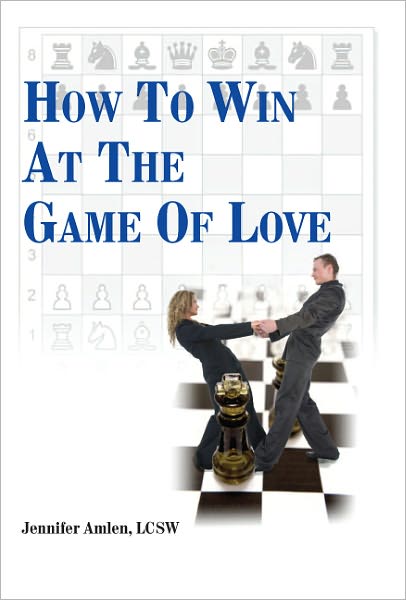 How To Win At The Game Of Love