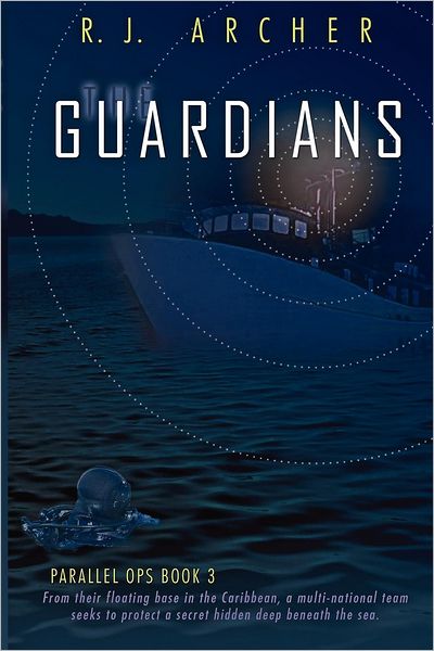 The Guardians (Parallel Ops, Book 3)