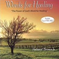 Words For Healing (Nathaniel Bronner Jr)