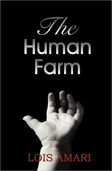 The Human Farm
