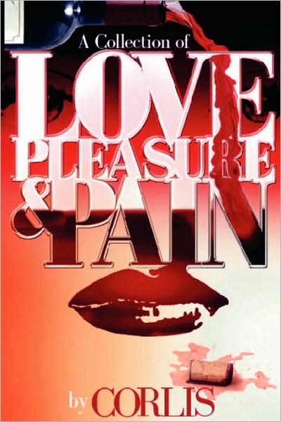 Love, Pleasure and Pain