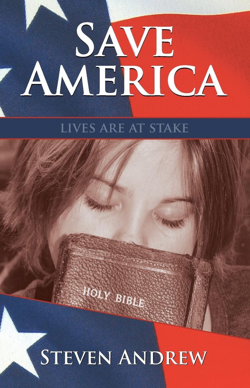Save America: Lives Are at Stake