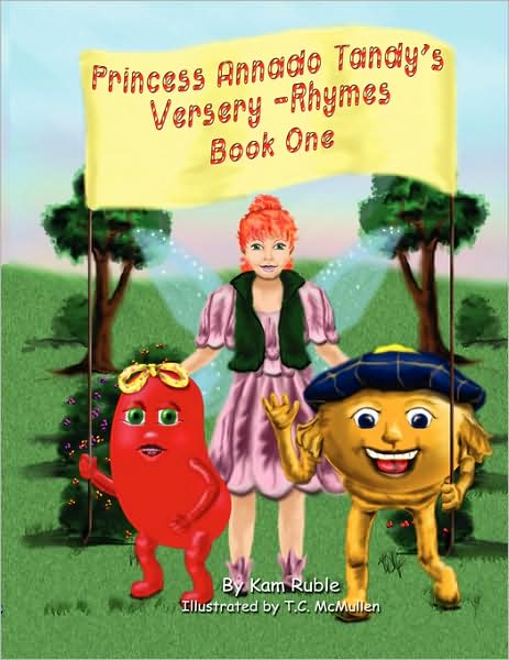 Princess Annado Tandy's Versery Rhymes