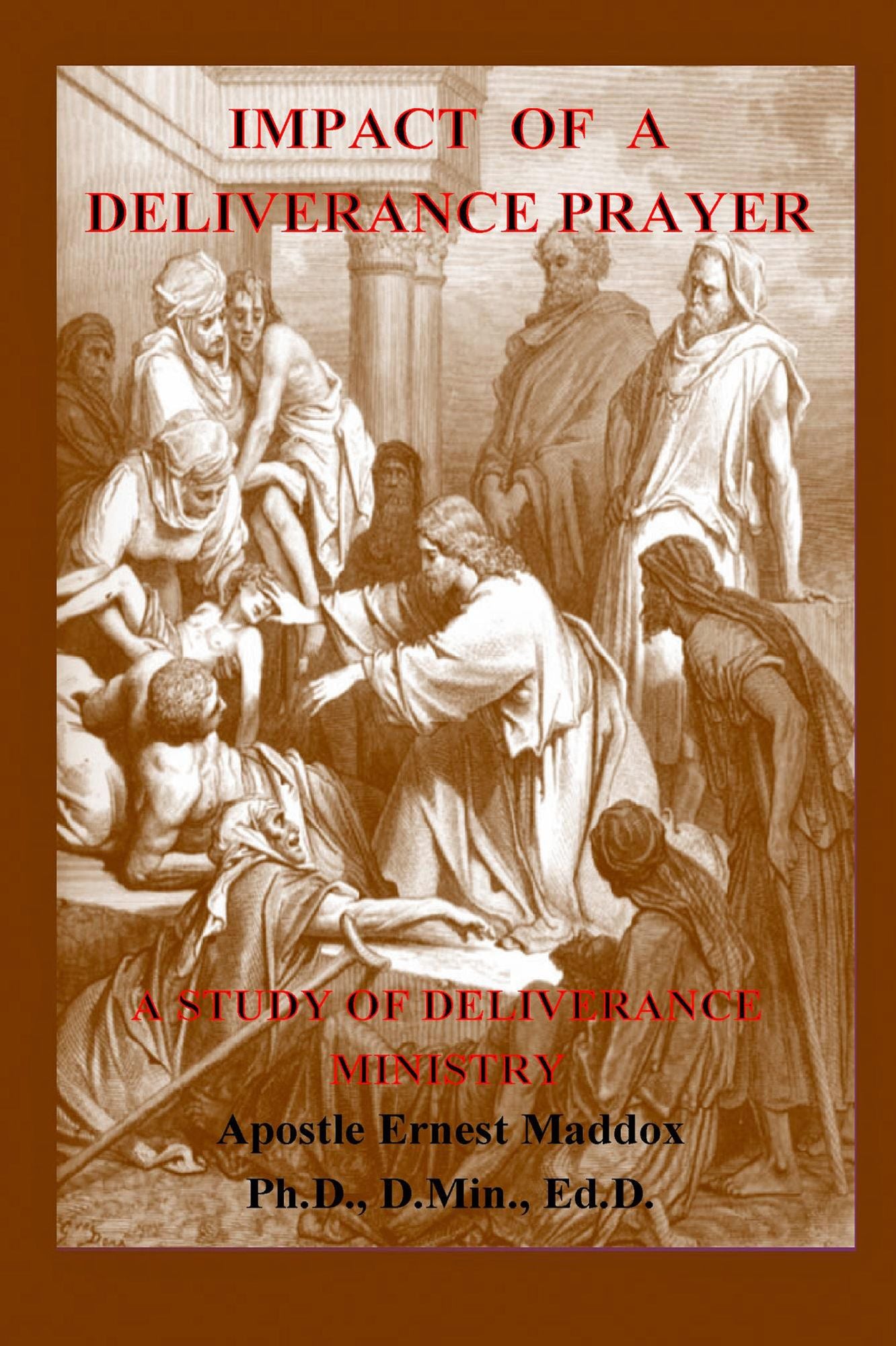Impact of a Deliverance Prayer: A Study of Deliverance Ministry