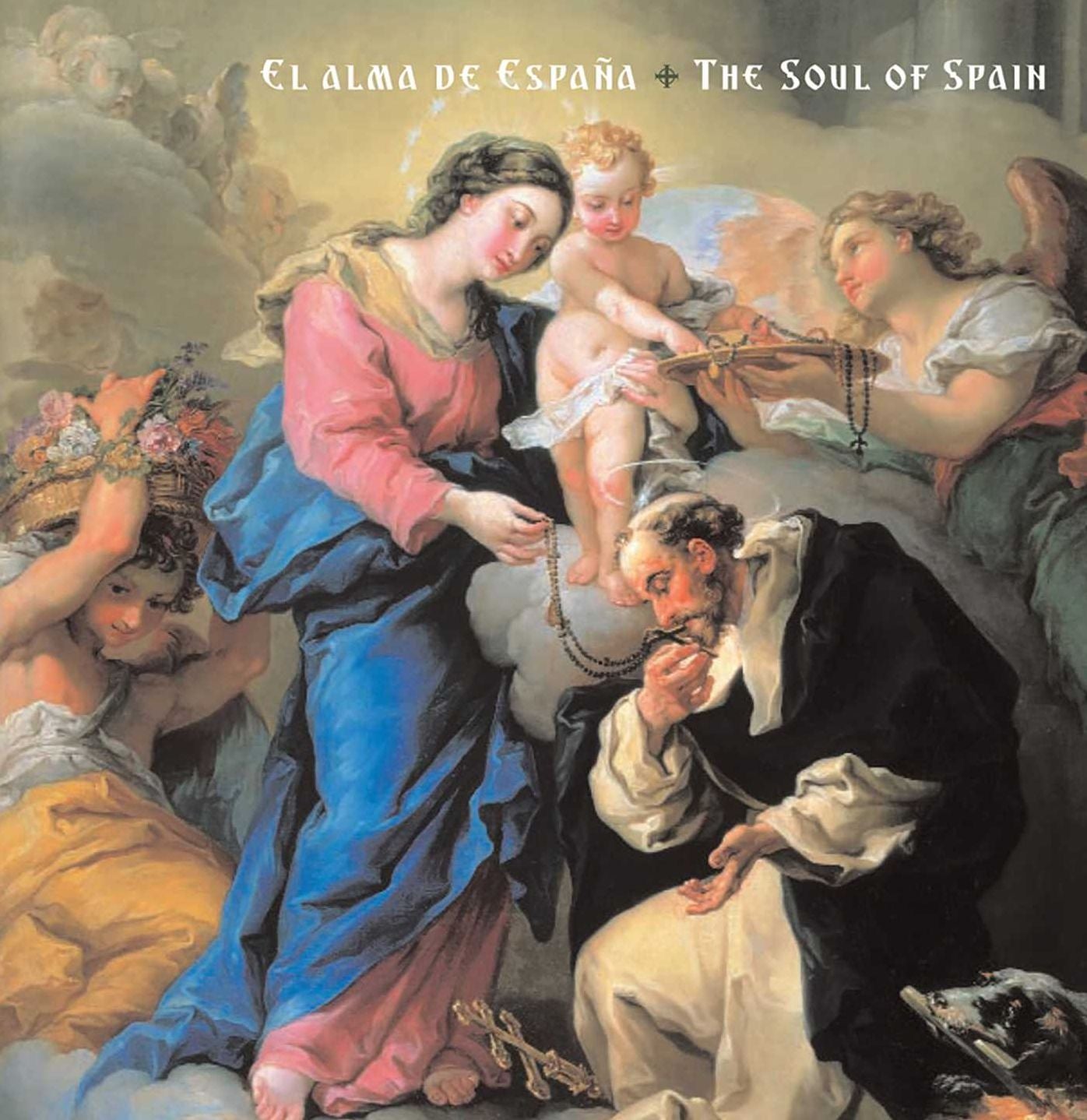 El Alma de España: The Soul of Spain