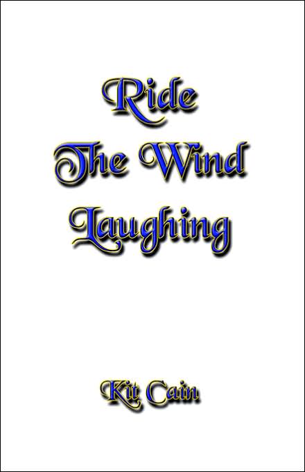 Ride The Wind Laughing
