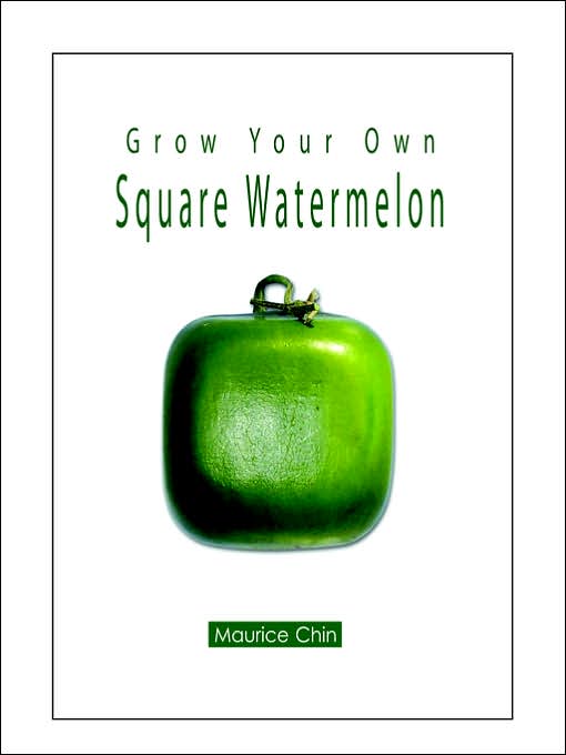 Grow Your Own Square Watermelon