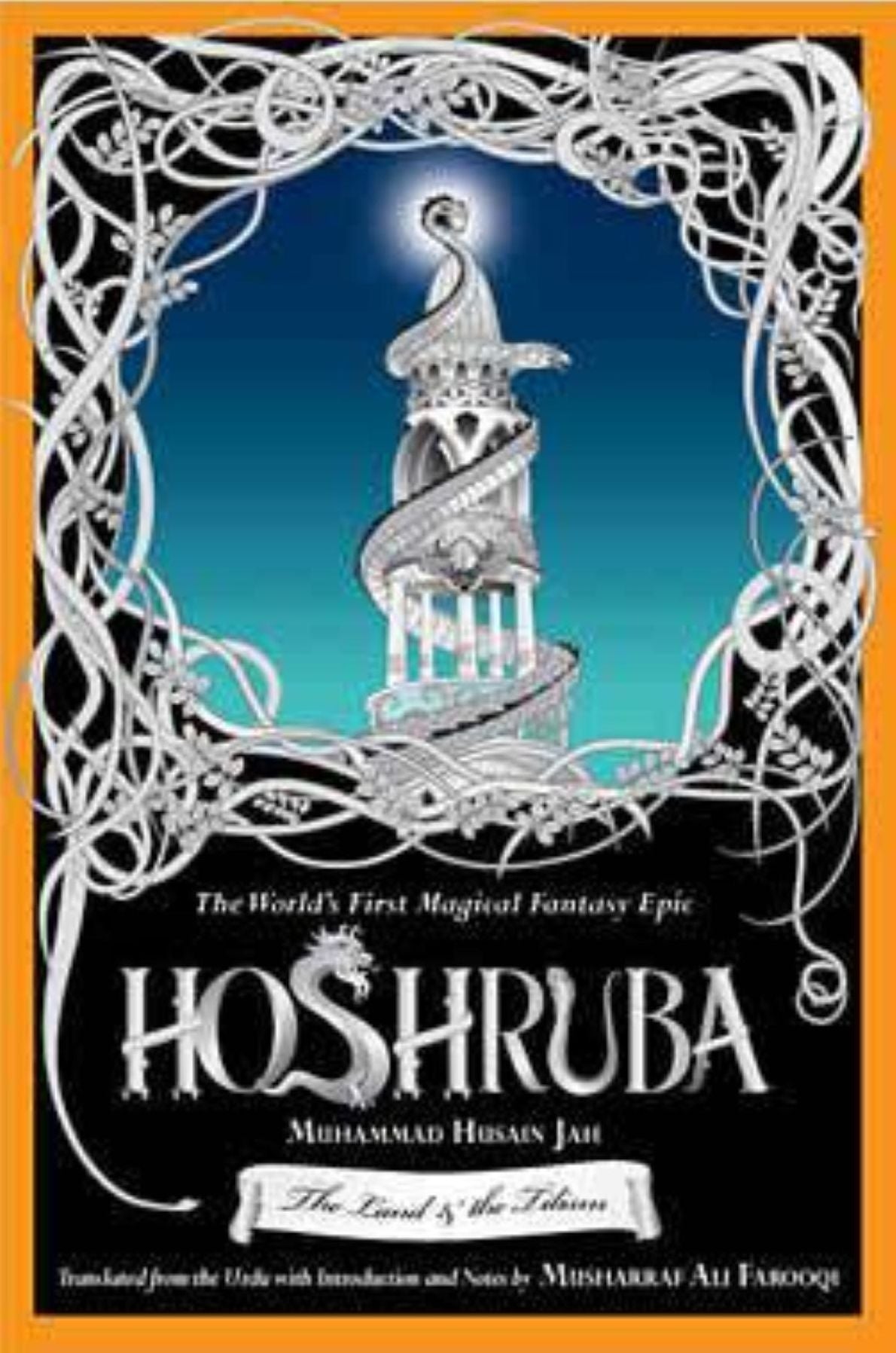 Hoshruba: The Land and the Tilism