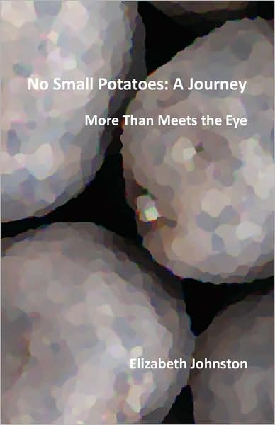 No Small Potatoes