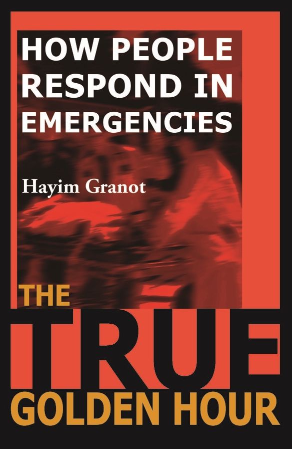 The True Golden Hour: How People Respond in Emergencies