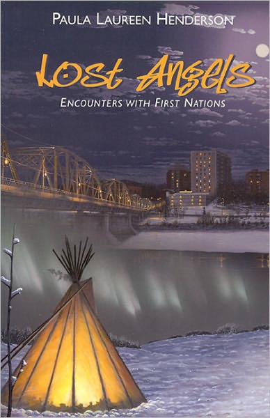 Lost Angels: Encounters with First Nations