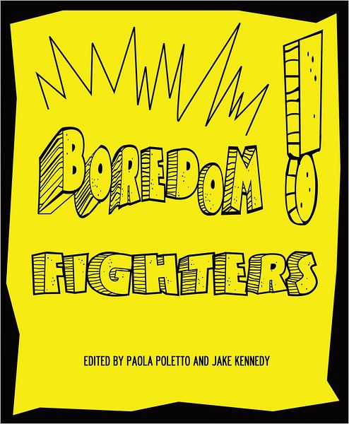 Boredom Fighters