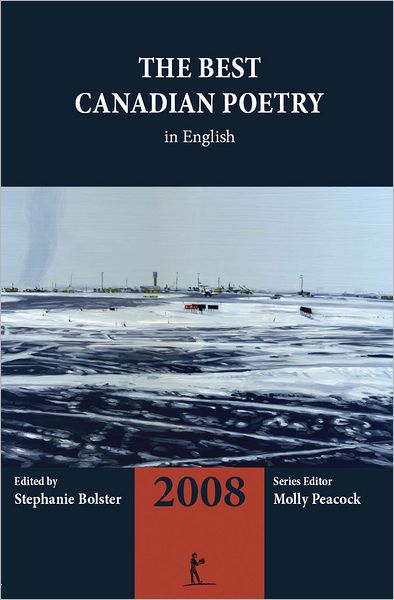 The Best Canadian Poetry in English 2008