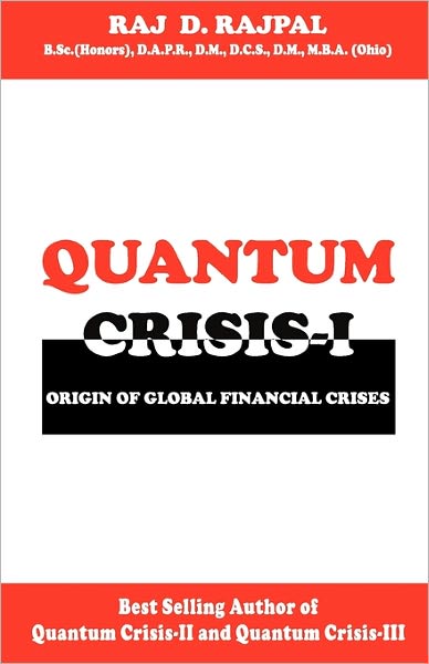 Quantum Crisis 1-Origin of Global Financial Crises