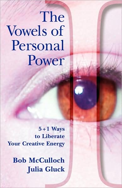 The Vowels Of Personal Power