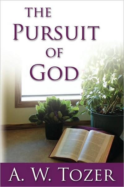 The Pursuit Of God