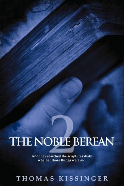 The Noble Berean 2