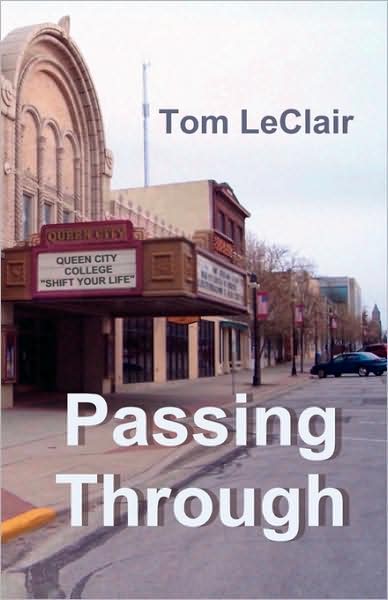 Passing Through: A Novel