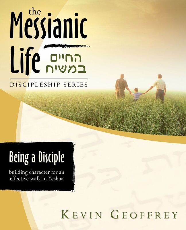 Being A Disciple Of Messiah