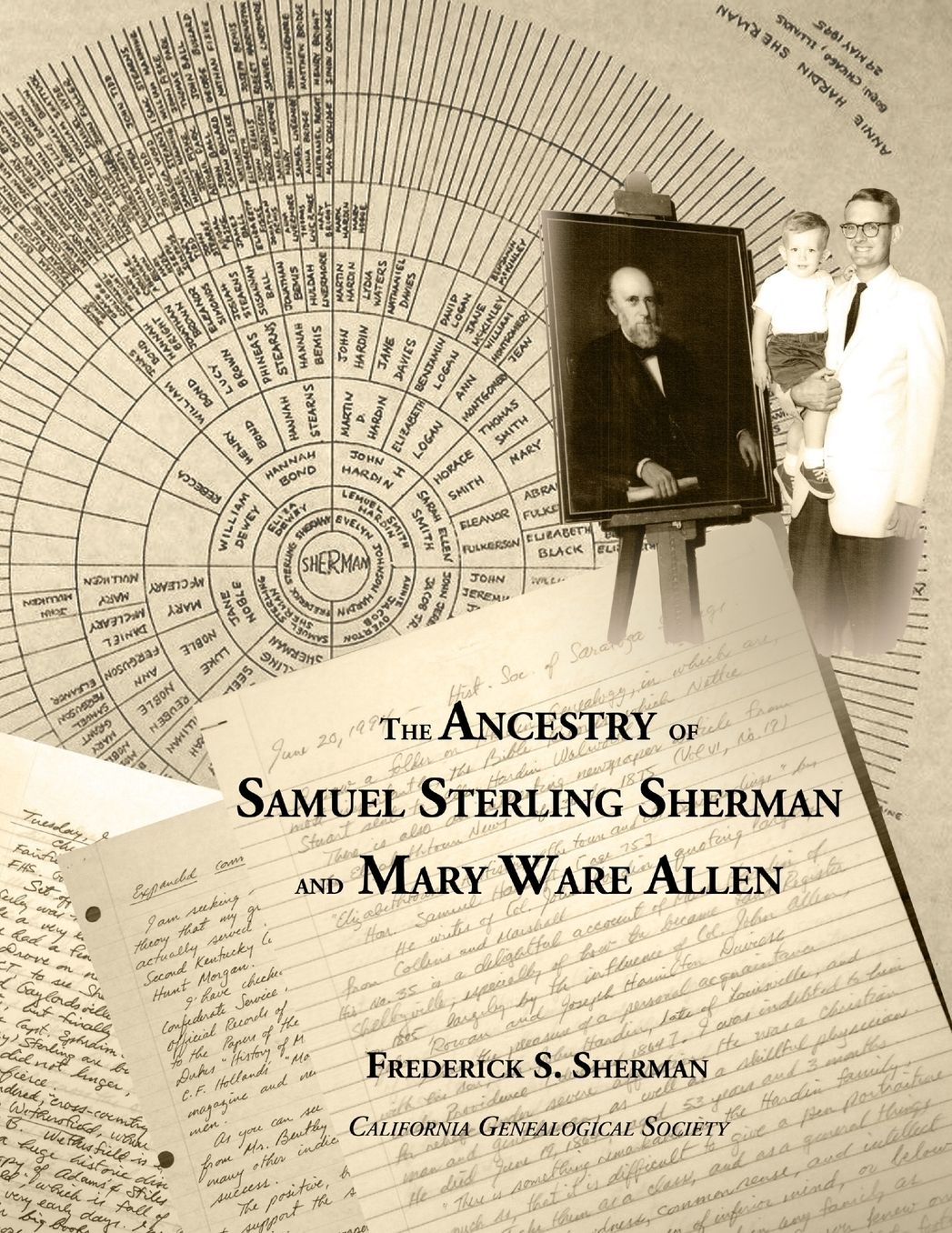 The Ancestry of Samuel Sterling Sherman and Mary Ware Allen