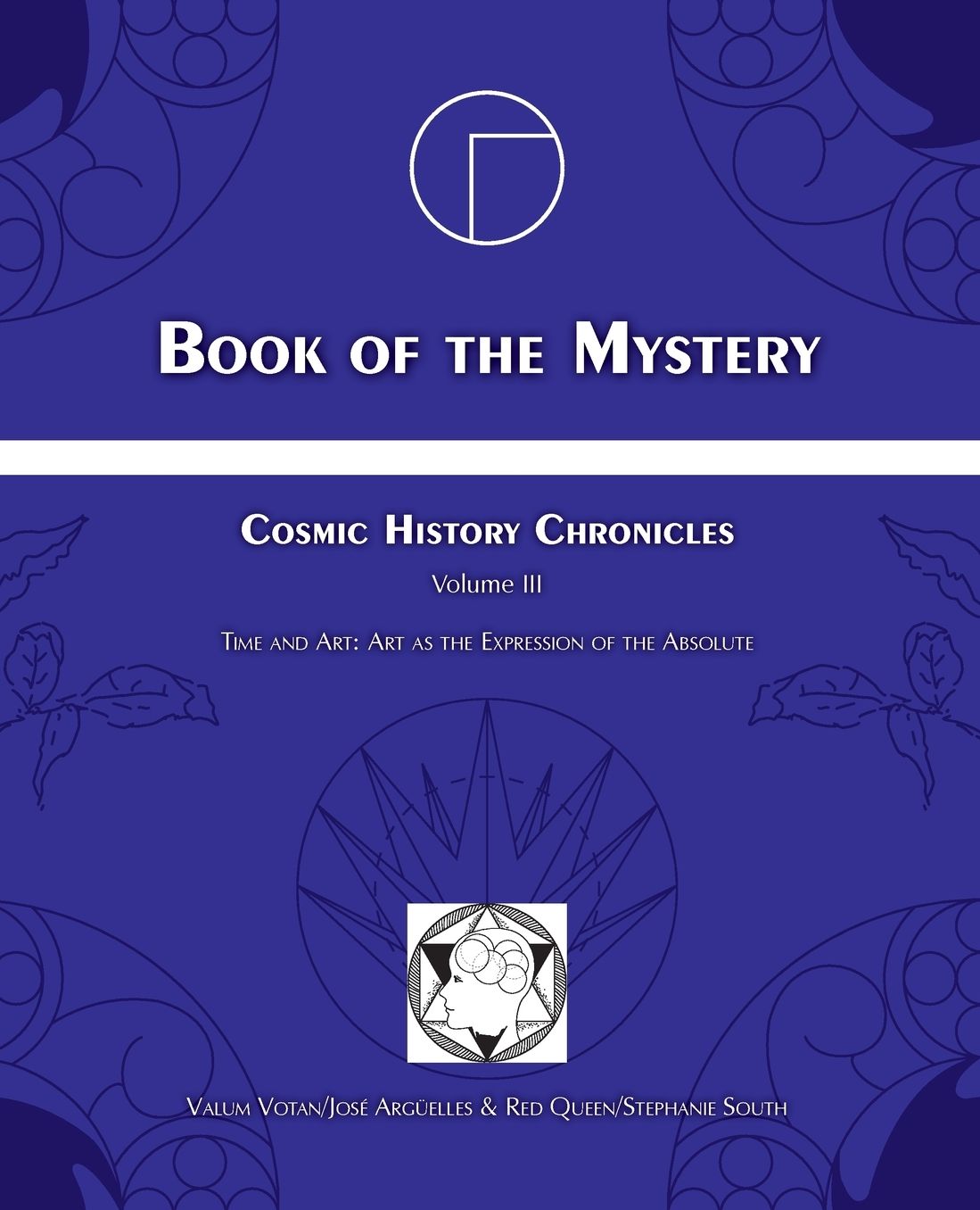 Book of the Mystery: Cosmic History Chronicles, Volume III
