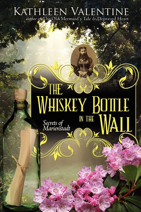 The Whiskey Bottle in the Wall: Secrets of Marienstadt