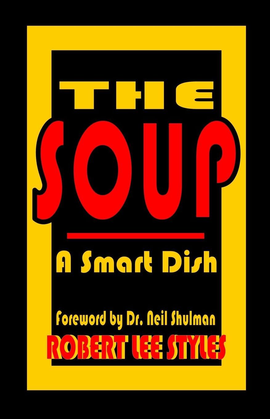 THE SOUP, A Smart Dish