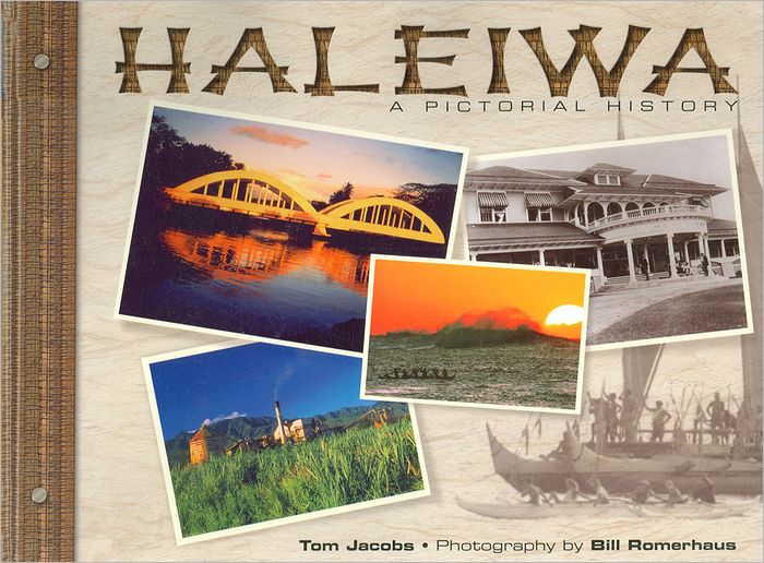 Haleiwa: A Pictorial History