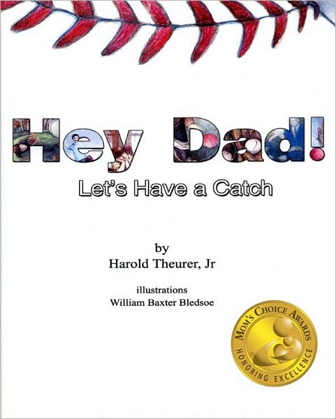 Hey Dad! Let's Have a Catch
