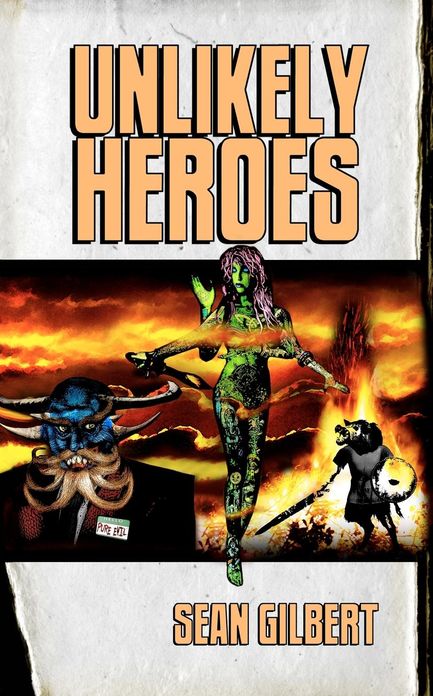 Unlikely Heroes