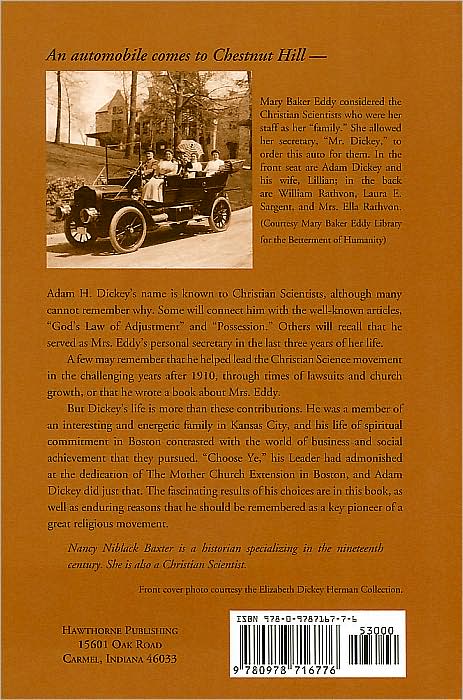 Mr. Dickey: With A Chestnut Hill Album: Secretary to Mary Baker Eddy