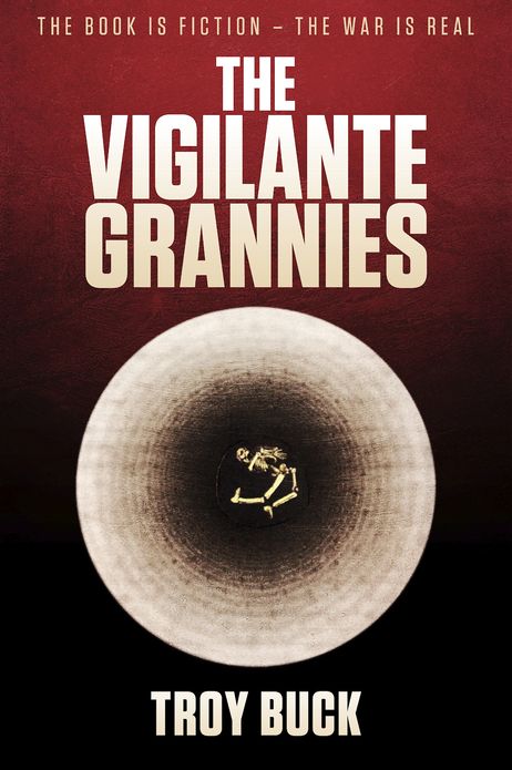 The Vigilante Grannies