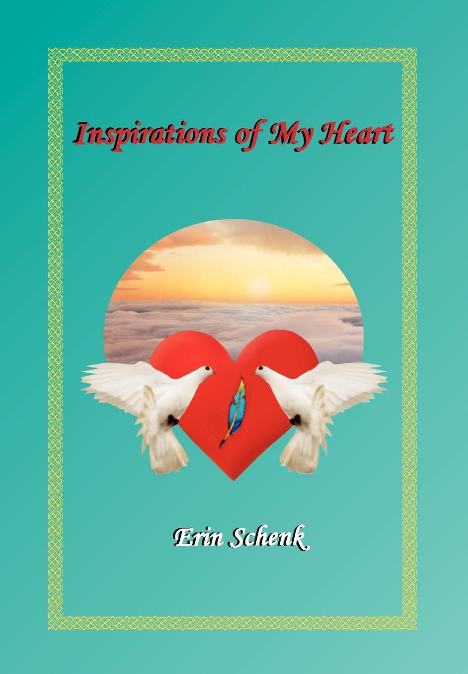 Inspirations of My Heart