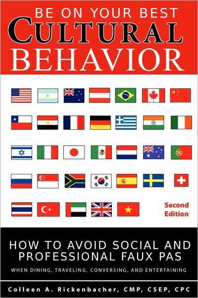 Be On Your Best Cultural Behavior