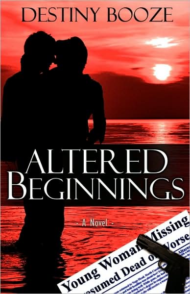 Altered Beginnings
