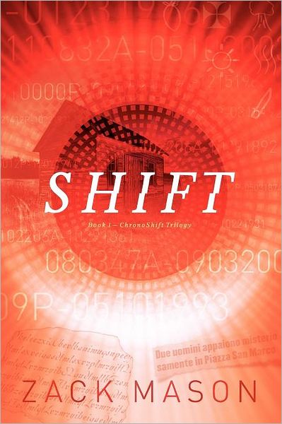 Shift: (Book 1- ChronoShift Trilogy)